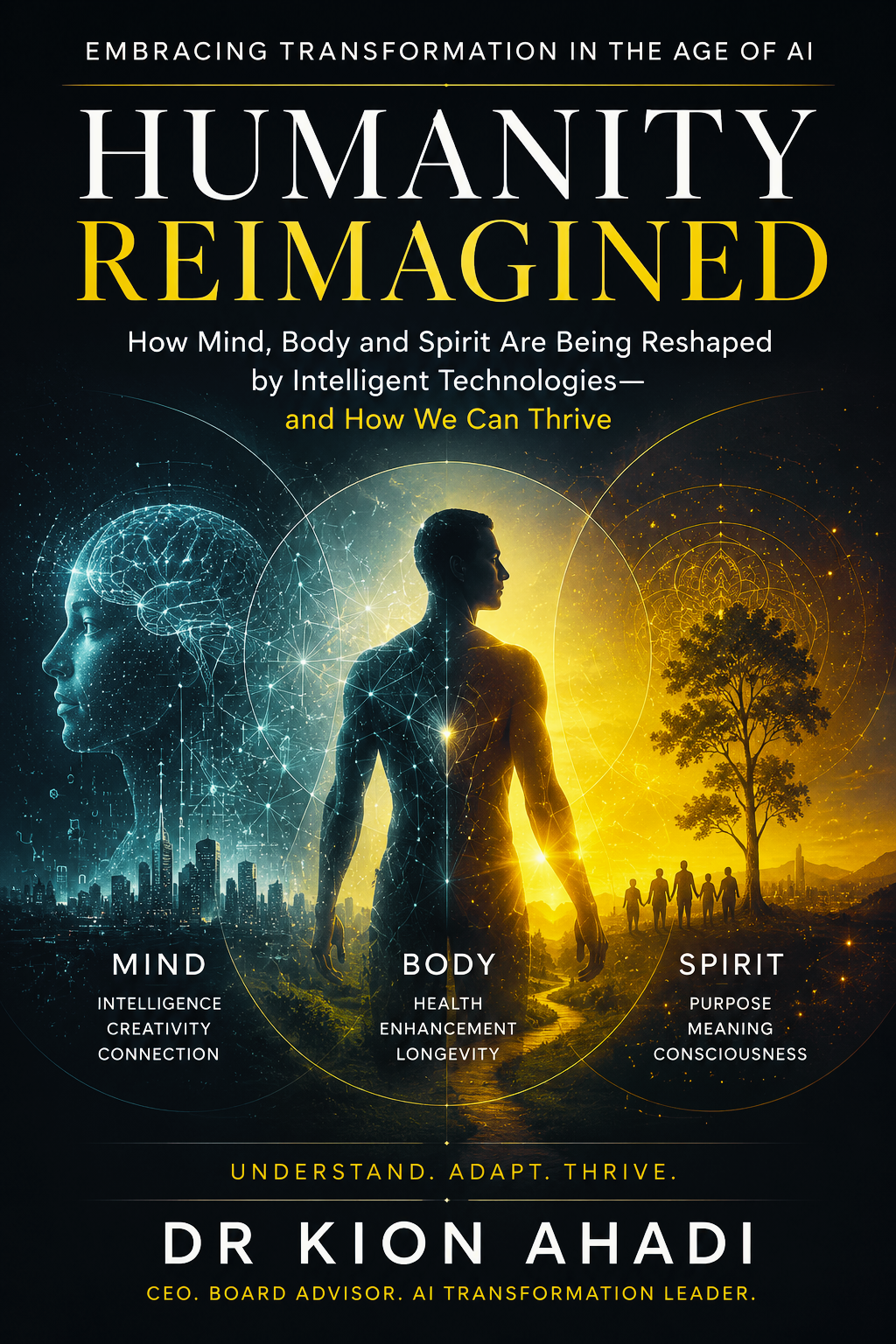 Humanity Reimagined hardcover book by Dr Kion Ahadi